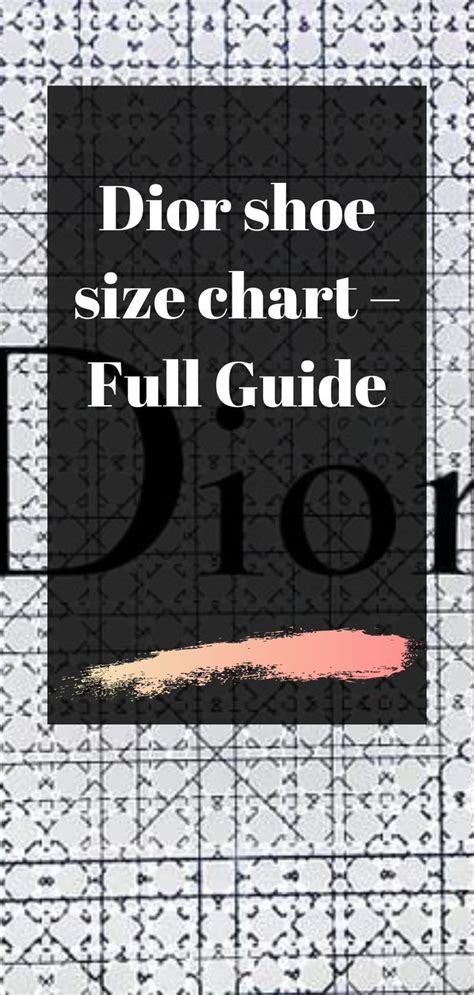 do dior shoes fit true to size|Dior shoe size chart.